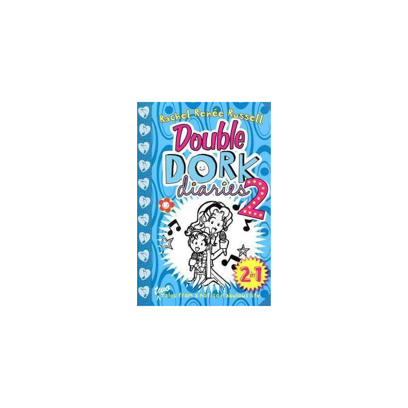 Dork Diaries Double 2