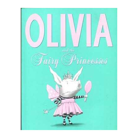 Olivia Fairy Princesses