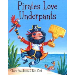 Pirates Love Underpants