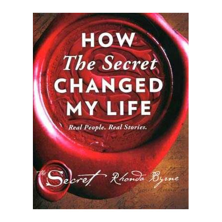 How the Secret Changed my Life HB