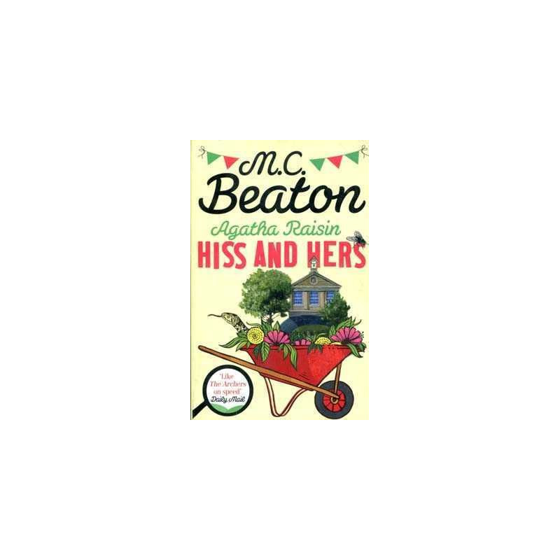 Agatha Raisin : Hiss and Hers