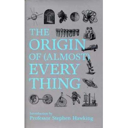 Origin of (Almost) Everything