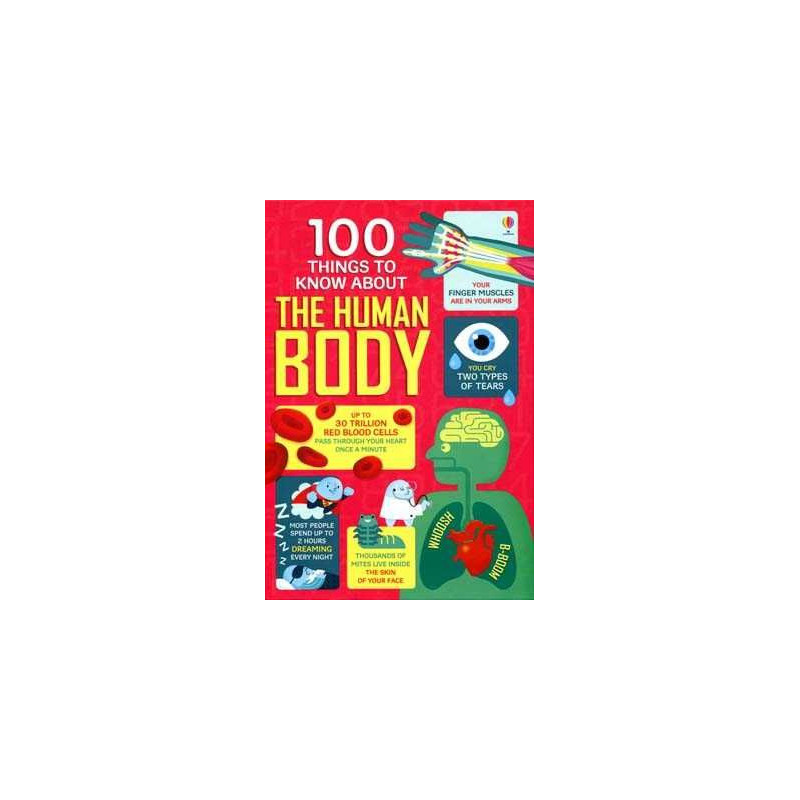 100 Things to know about the Human Body HB