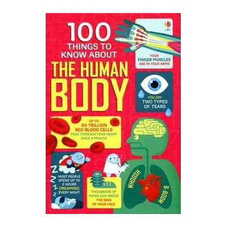 100 Things to know about the Human Body HB