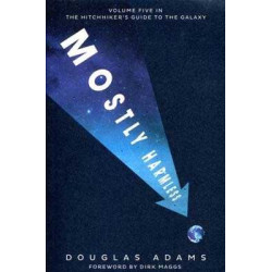 Mostly Harmless(Hitchhikers Guide to the Galaxy)