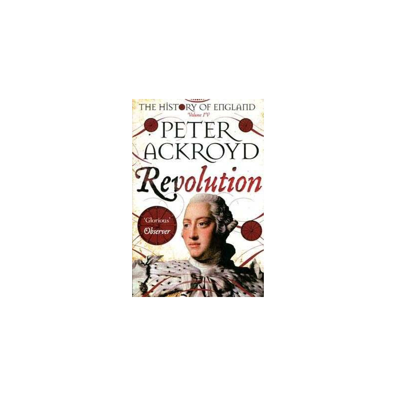 Revolution : A History of England Volume 4