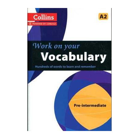 Work On Your Vocabulary A2 Preintermediate