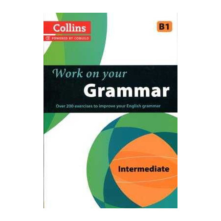 Collins Work On Your Grammar B1