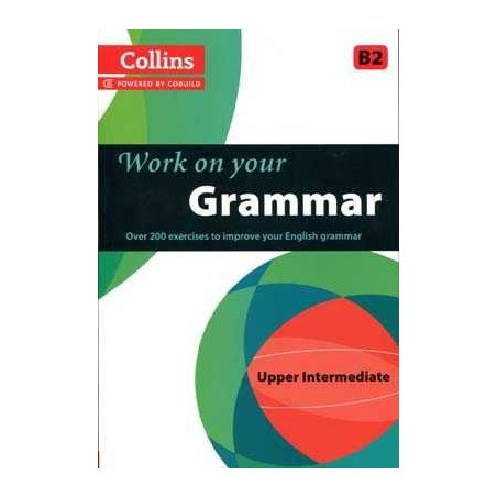 Collins Work On Your Grammar B2