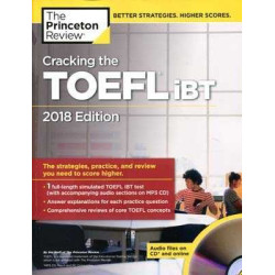 Craking the Toefl IBT ( ed. 2018 )