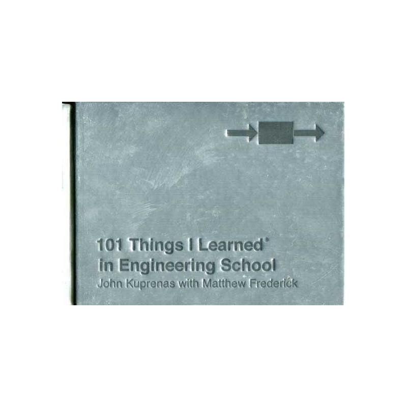 101 Things I Learned in Engineering School