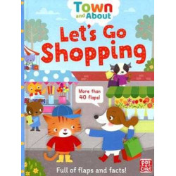 Town and About: Lets Go Shopping  flaps and facts