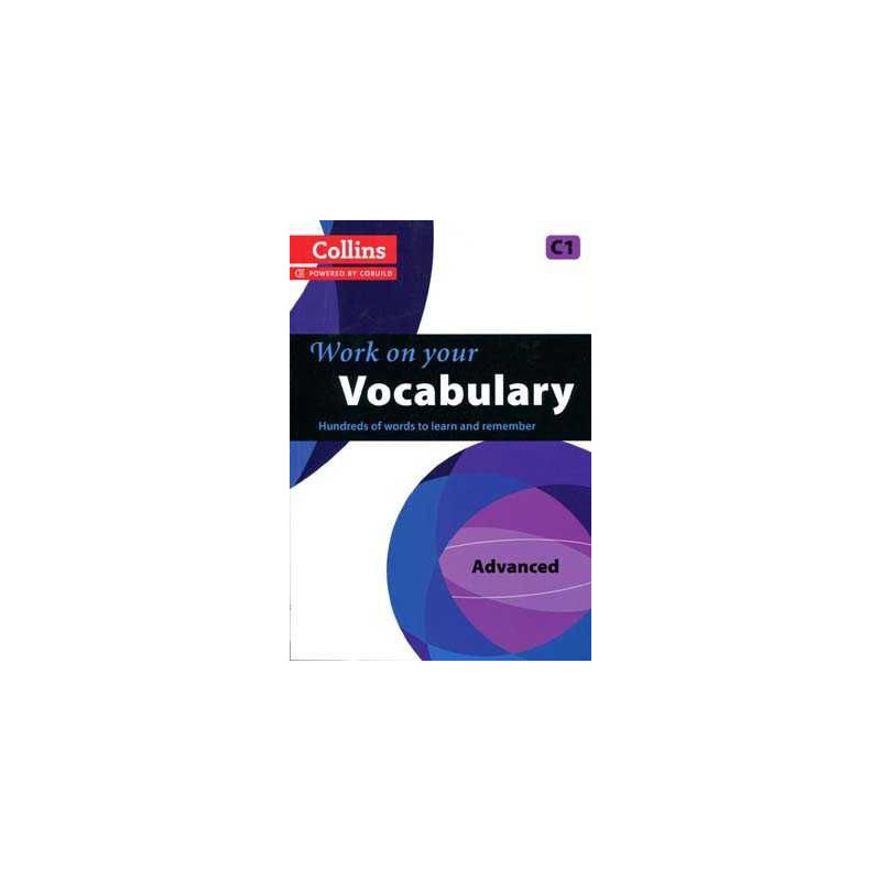 Work On Your Vocabulary C1