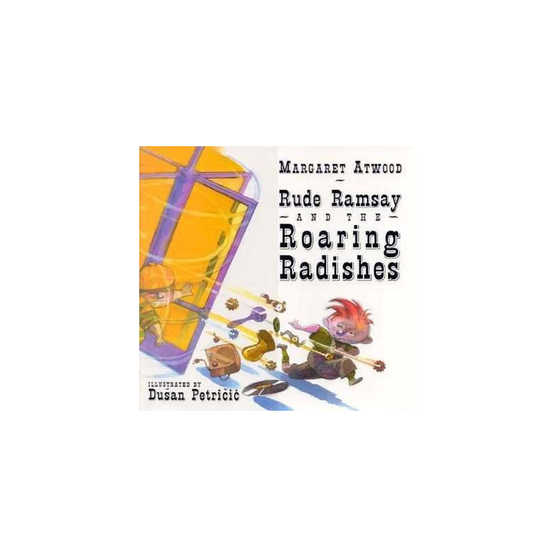 Rude Ramsay and the Roaring Radishes HB