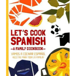 Let  s Cook Spanish Family cookbook bilingue