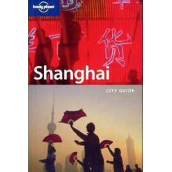 Lonely Planet : Shanghai