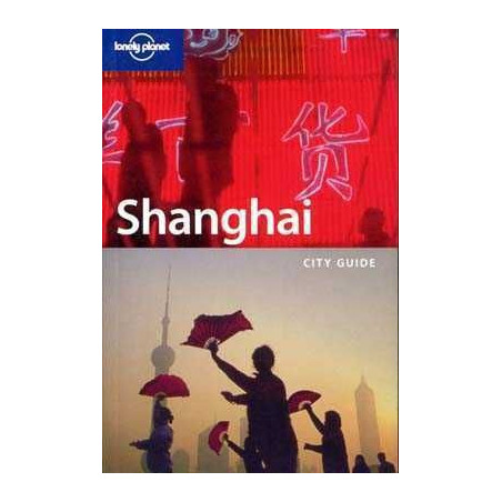 Lonely Planet : Shanghai