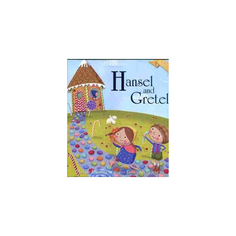 Hansel and Gretel