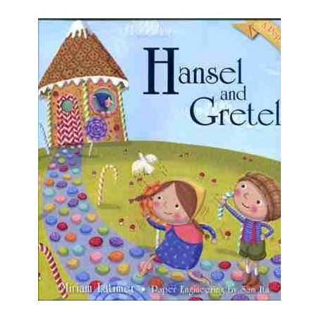 Hansel and Gretel