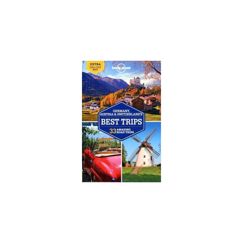 Germany Austria and Switzerland s 33 Amazing Trips