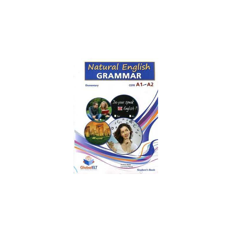 Natural English Grammar A1 / A2  Elementary + Self Study