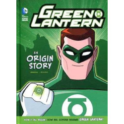 Green Lantern . An Origin Story