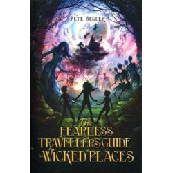 Fearless Traveller Guide Wicked Places