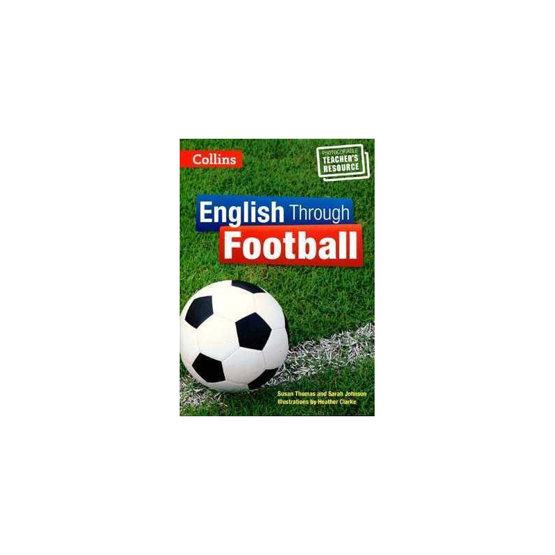 English Through Football ( Photocopiable )
