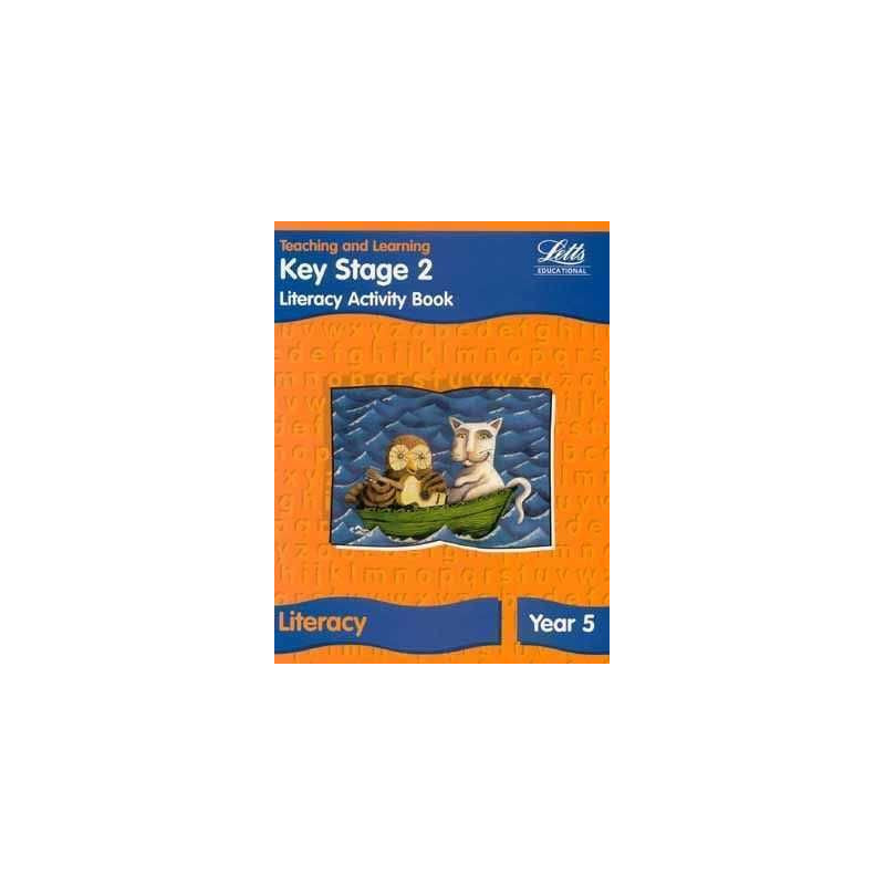 Teaching and Learning Key Stage 2 Literacy Exercices year 5