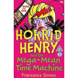 Horrid Henry and the Mega Mean Time Machine + dvd