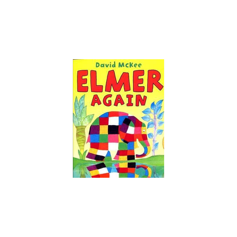 Elmer Again