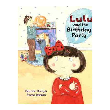 Lulu and The Birthday Party