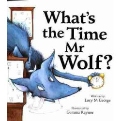 Whats the Time Mr. Wolf ? PB