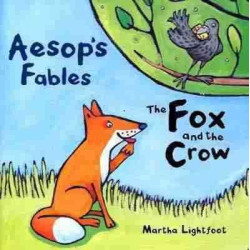 Aesop Fables : Fox and the Crow