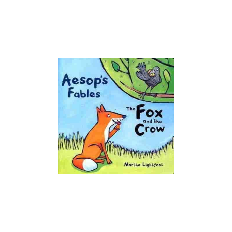 Aesop Fables : Fox and the Crow