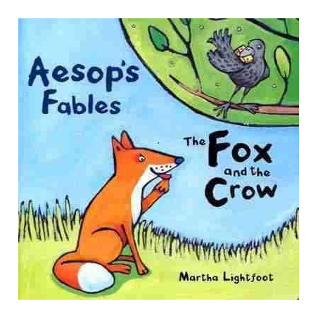 Aesop Fables : Fox and the Crow