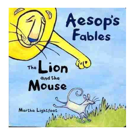 Aesop's Fables : Lion and the Mouse