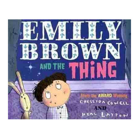 Emily Brown : And the Thing Pb