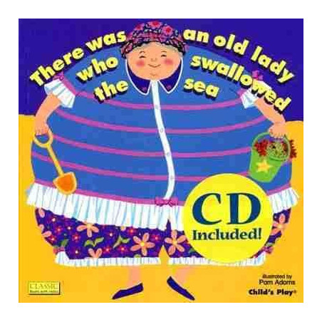 There Was an Old Lady Who Swallowed the Sea + cd audio