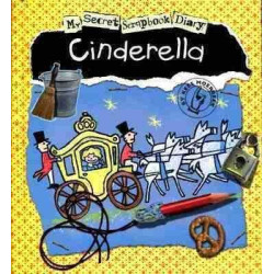 Cinderella my Secret Scrapbook Diary hb