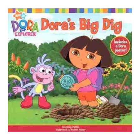 Dora's Big Dig