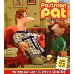 Postman Pat : Postman Pat and the Spotty Situation Hb