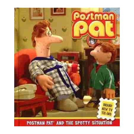 Postman Pat : Postman Pat and the Spotty Situation Hb