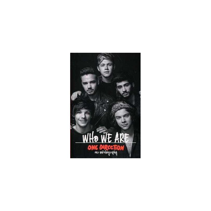Who We Are One Direction ( Our Autobiography )