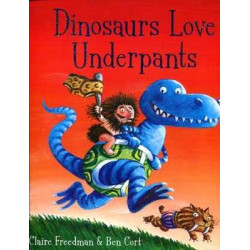 Dinosaurs Love Underpants