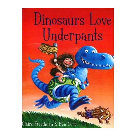 Dinosaurs Love Underpants