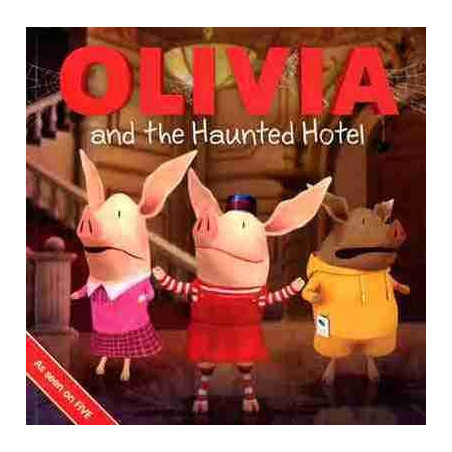 Olivia and the Haunted Hotel