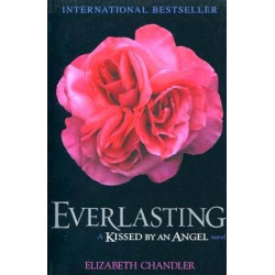 Kissed by an Angel 2 : Everlasting