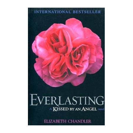 Kissed by an Angel 2 : Everlasting