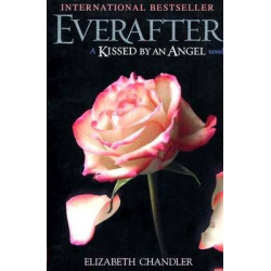 Kissed by An Angel 3 : Everafter